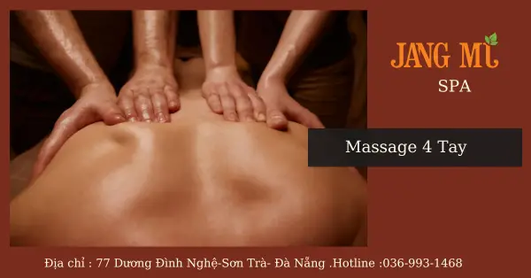 Phương Pháp Massage 4 Tay – Massage 4 Tay Là Gì ???